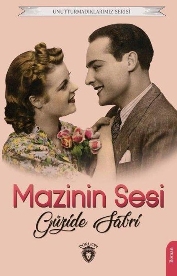 Mazinin Sesi - Unutturmadıklarımız Serisi - Dorlion Yayınevi - Image 1