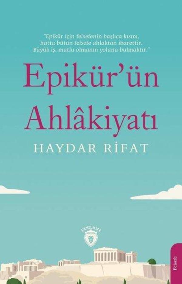 Epikür'ün Ahlakiyatı - Dorlion Yayınevi - Image 1