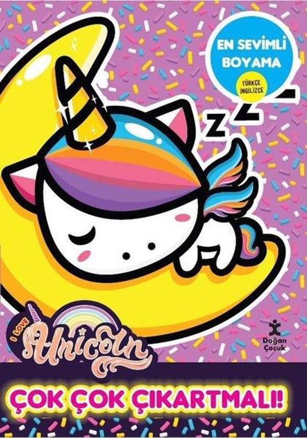 I Love Unicorn  -  En Sevimli Boyama - Çok Çok Çıkartmalı! - Doğan Çocuk - Image 1