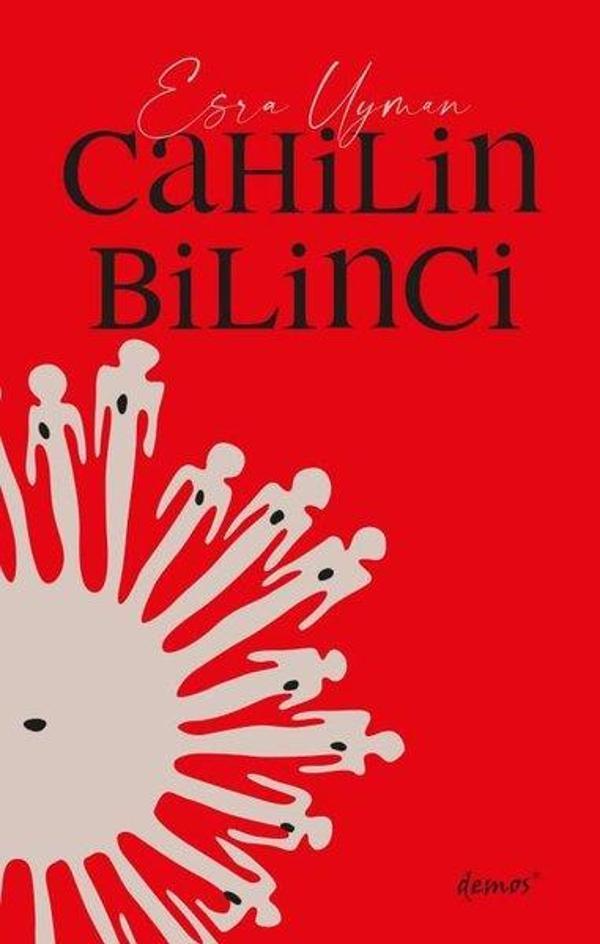 Cahilin Bilinci - Demos Yayınları - Image 1