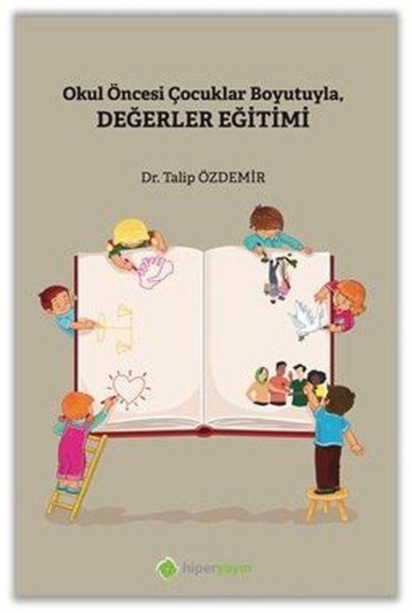 Okul Öncesi Çocuklar Boyutuyla Değerler Eğitimi - Hiperlink - Image 1