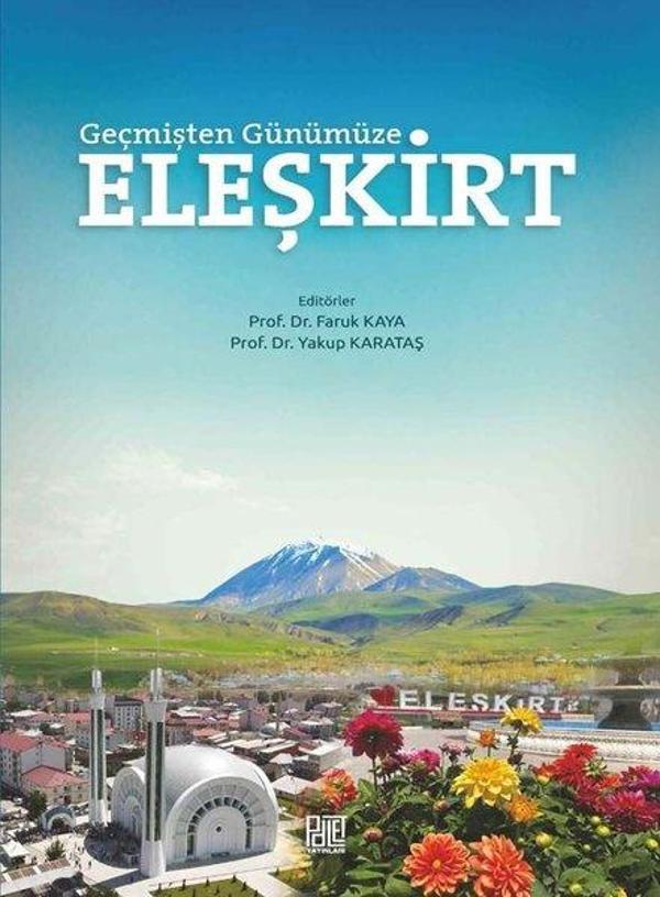 Geçmişten Günümüze Eleşkirt - Palet Yayınları - Image 1