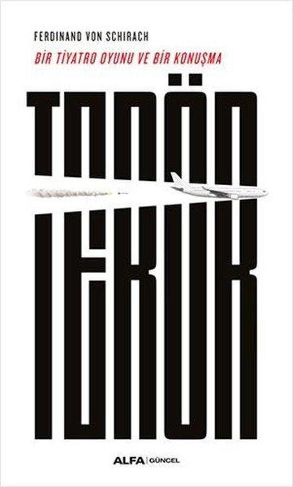 Terör - Bir Tiyatro Oyunu ve Konuşma - Alfa Yayıncılık - Image 1
