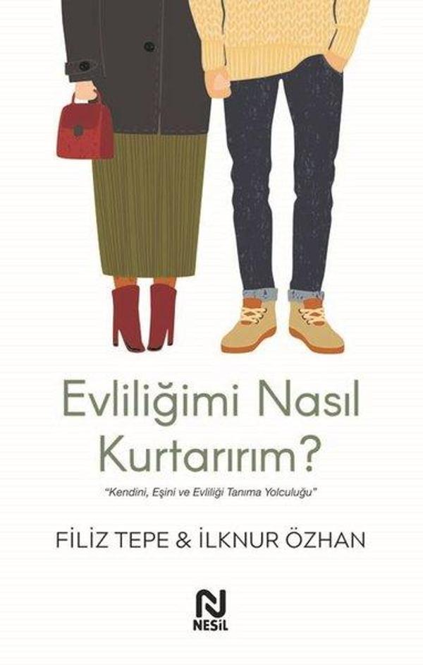 Evliliğimi Nasıl Kurtarırım? - Nesil Yayınları - Image 1