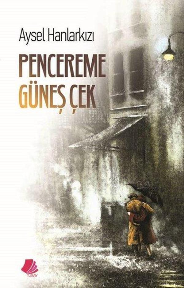 Pencereme Güneş Çek - Türk Edebiyatı Vakfı Yayınları - Image 1
