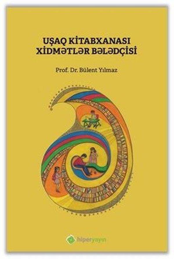 Çocuk Kütüphanesi Hizmetleri Kılavuzu - Azerice - Hiperlink - Image 1
