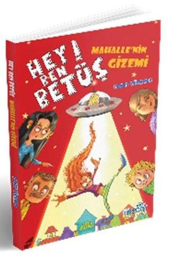 Hey Ben Betüş - Mahalle'nin Gizemi - Harika Çocuk - Image 1
