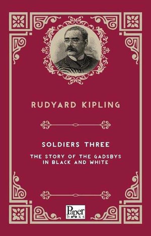 Soldiers Three The Story Of The Gadsbys in Black A - Paper Books - Image 1