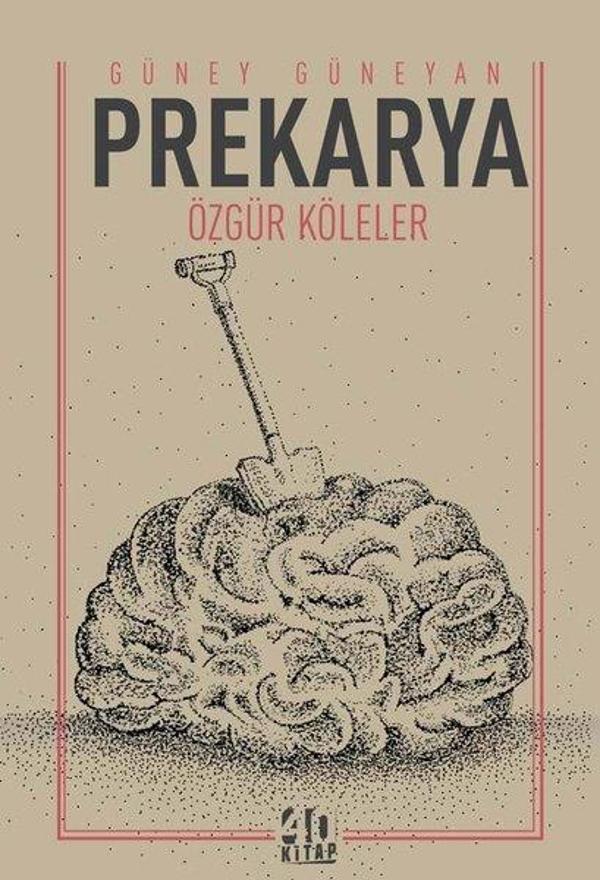 Prekarya - Özgür Köleler - 40 Kitap - Image 1
