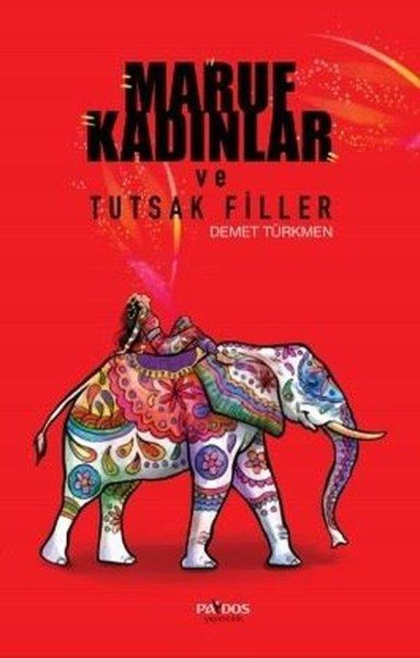 Maruf Kadınlar ve Tutsak Filler - Paydos Yayıncılık - Image 1