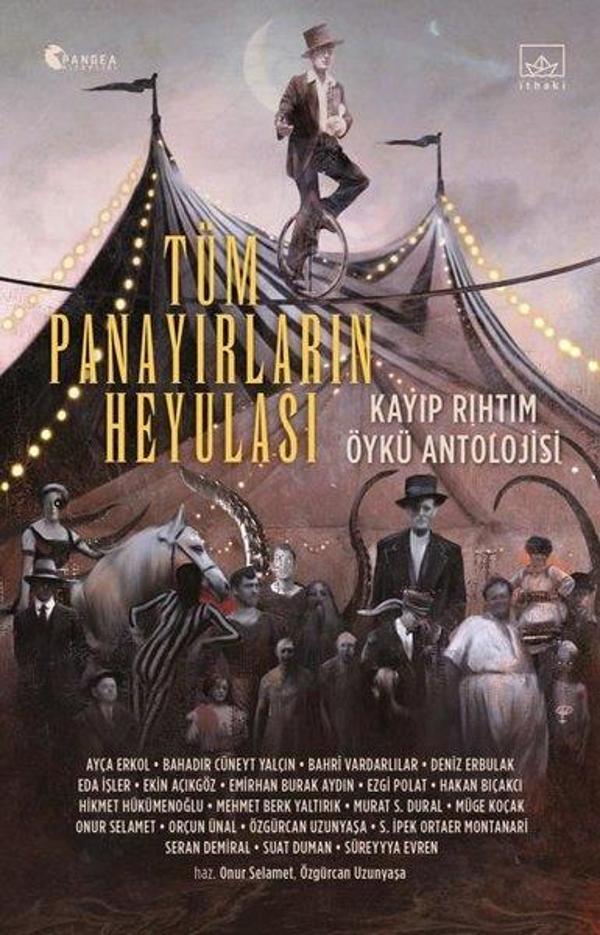 Tüm Panayırların Heyulası: Kayıp Rıhtım Öykü Antolojisi - İthaki Yayınları - Image 1