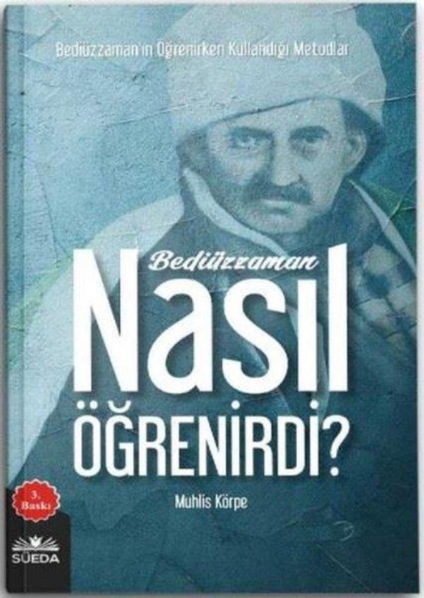 Bediüzzaman Nasıl Öğrenirdi? - Süeda Yayınları - Image 1