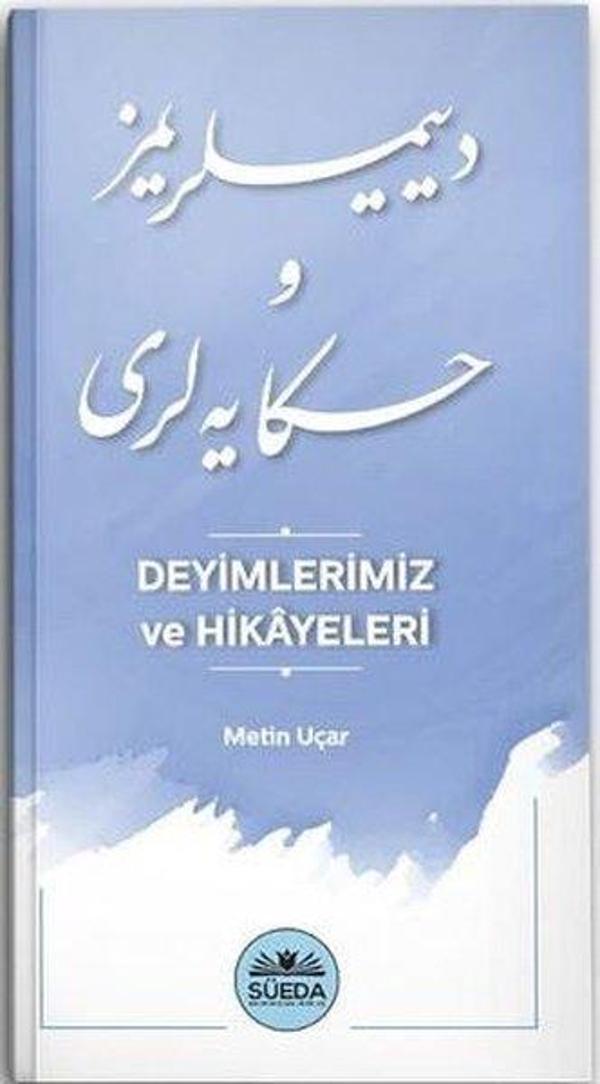 Deyimlerimiz ve Hikayeleri - Süeda Yayınları - Image 1