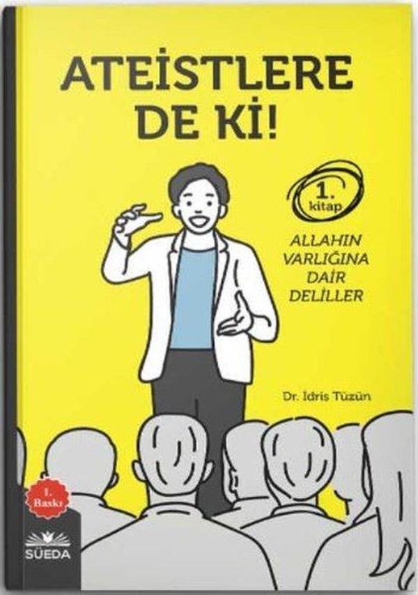 Ateistlere De Ki! - 1 Allah'ın Varlığına Dair Deliller - Süeda Yayınları - Image 1