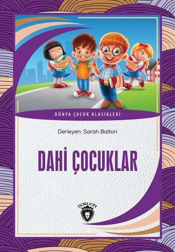 Dahi Çocuklar - Dünya Çocuk Klasikleri - Dorlion Yayınevi - Image 1