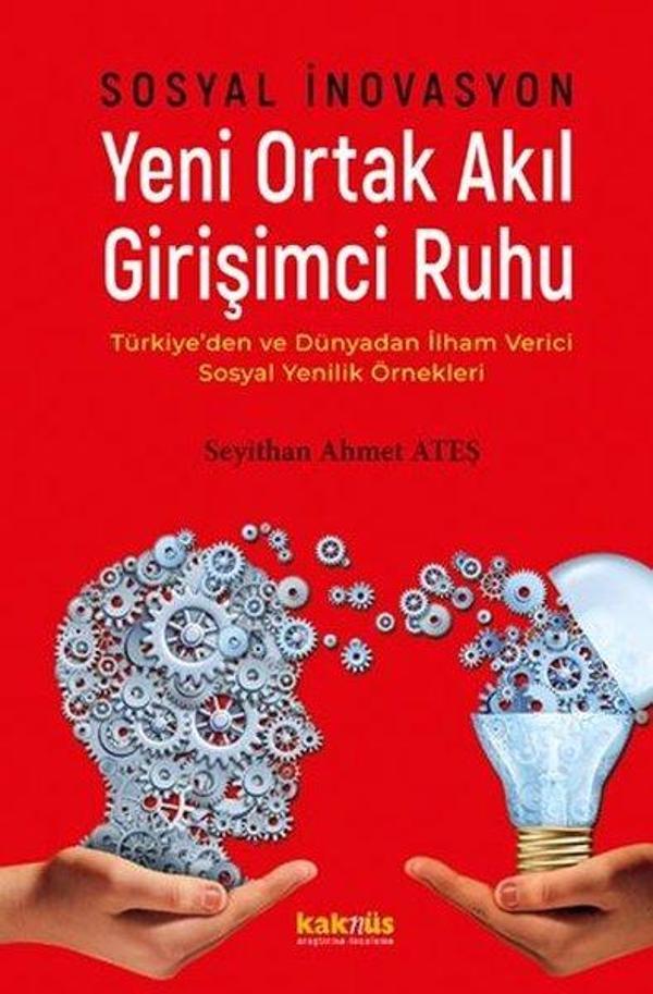 Sosyal İnovasyon - Yeni Ortak Akıl Girişimci Ruhu - Kaknüs Yayınları - Image 1
