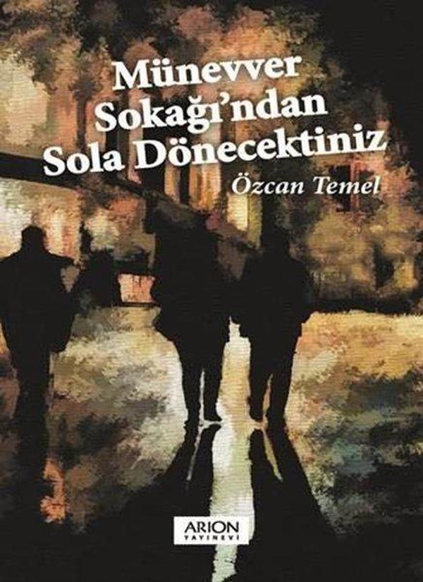 Münevver Sokağı'ndan Sola Dönecektiniz - Arion Yayınevi - Image 1