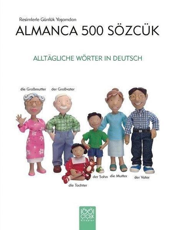 Resimlerle Günlük Yaşamdan Almanca 500 Sözcük - 1001 Çiçek - Image 1