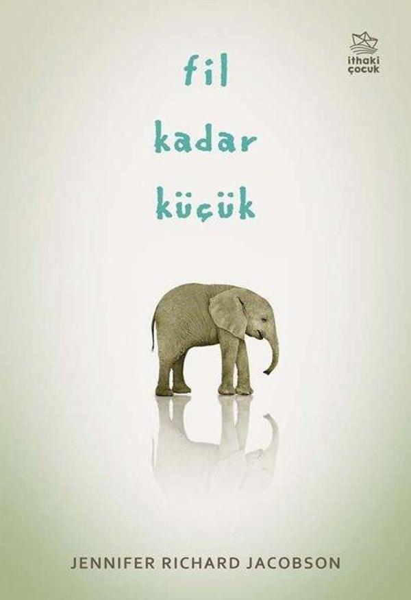 Fil Kadar Küçük - İthaki Çocuk - Image 1