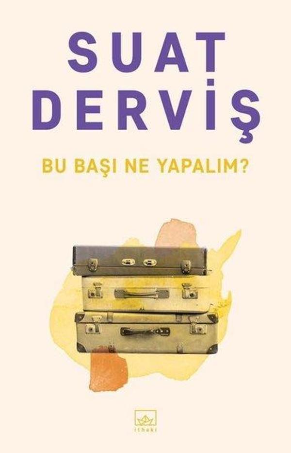 Bu Başı Ne Yapalım? - İthaki Yayınları - Image 1