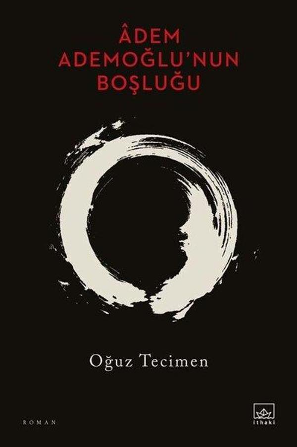 Adem Ademoğlu'nun Boşluğu - İthaki Yayınları - Image 1