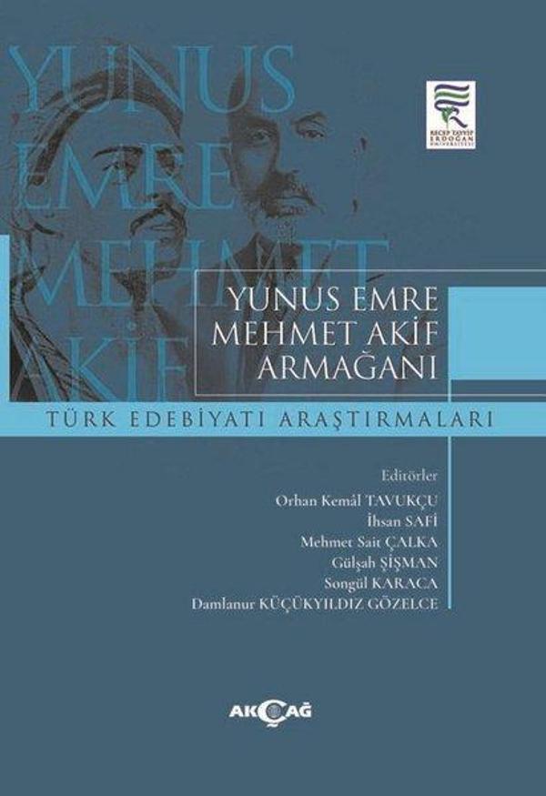Yunus Emre Mehmet Akif Armağanı - Türk Edebiyatı Araştırmaları - Akçağ Yayınları - Image 1