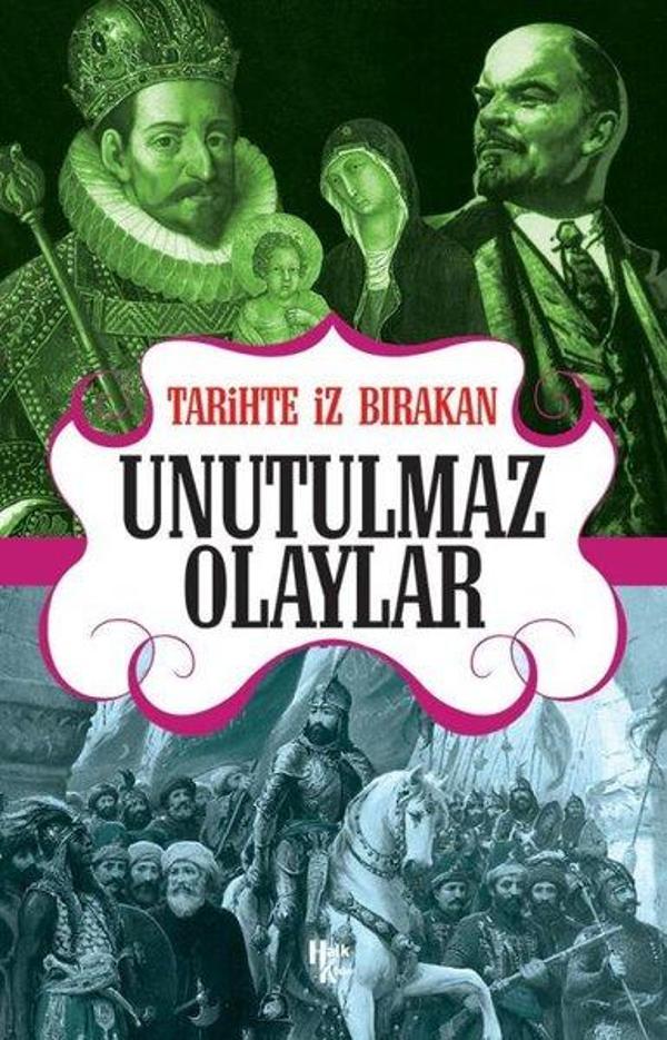 Tarihte İz Bırakan Unutulmaz Olaylar - Halk Kitabevi Yayınevi - Image 1