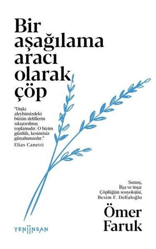 Bir Aşağılama Aracı Olarak Çöp - Yeni İnsan Yayınevi - Image 1