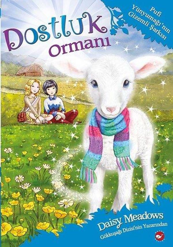 Pufi Yünyumağı'nın Gizemli Şarkısı - Dostluk Ormanı 12 - Beyaz Balina Yayınları - Image 1