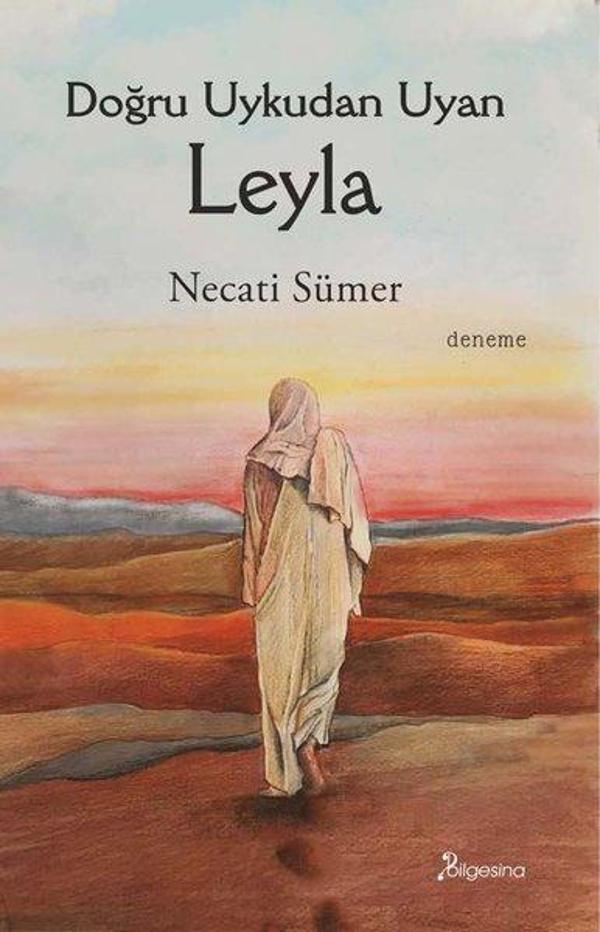 Doğru Uykudan Uyan Leyla - Bilgesina Yayınları - Image 1