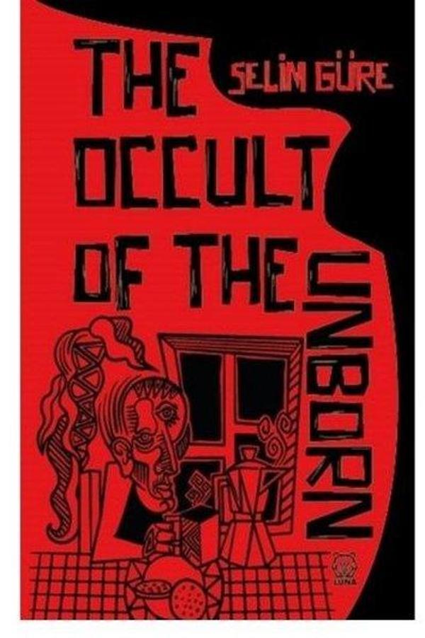 The Occult of the Unborn - Luna Yayınları - Image 1