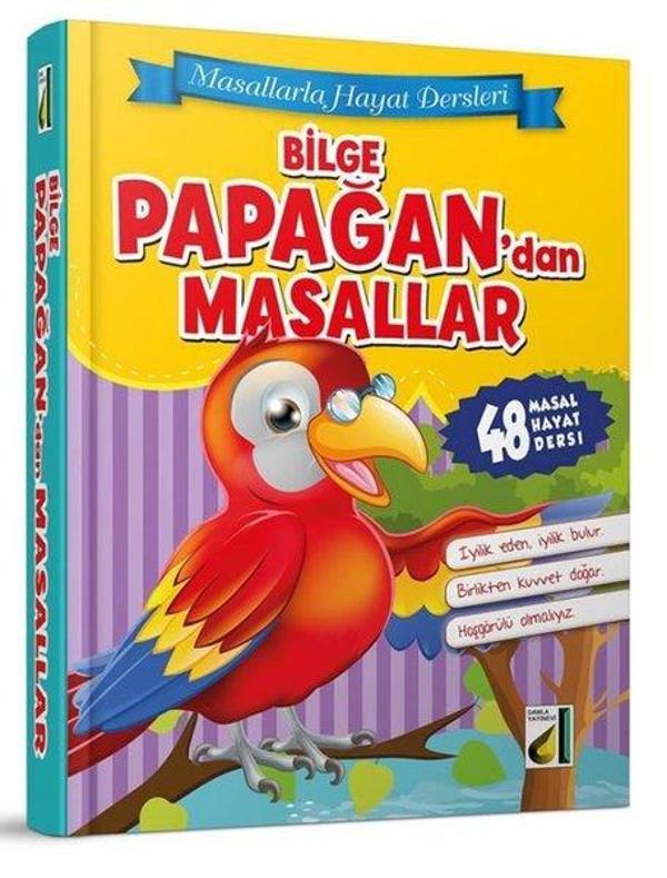 Bilge Papağan'dan Masallar - Masallarla Hayat Dersleri - Damla Yayınevi - Image 1