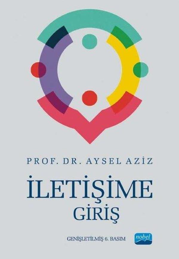 İletişime Giriş - Nobel Akademik Yayıncılık - Image 1