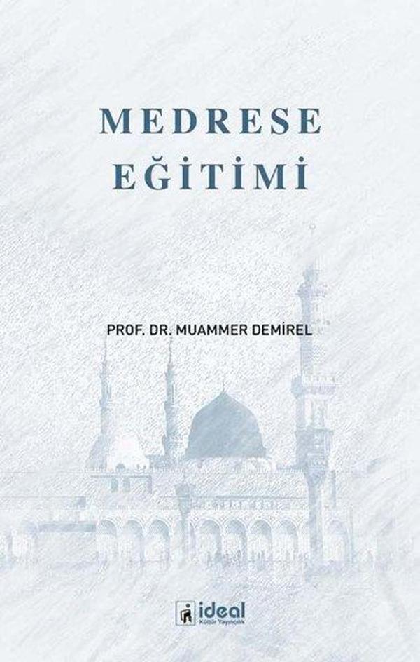 Medrese Eğitimi - İdeal Kültür Yayıncılık - Image 1