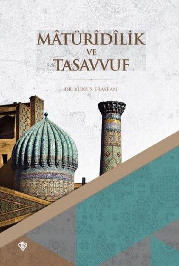 Matüridilik ve Tasavvuf - Erken Dönem - Türkiye Diyanet Vakfı Yayınları - Image 1