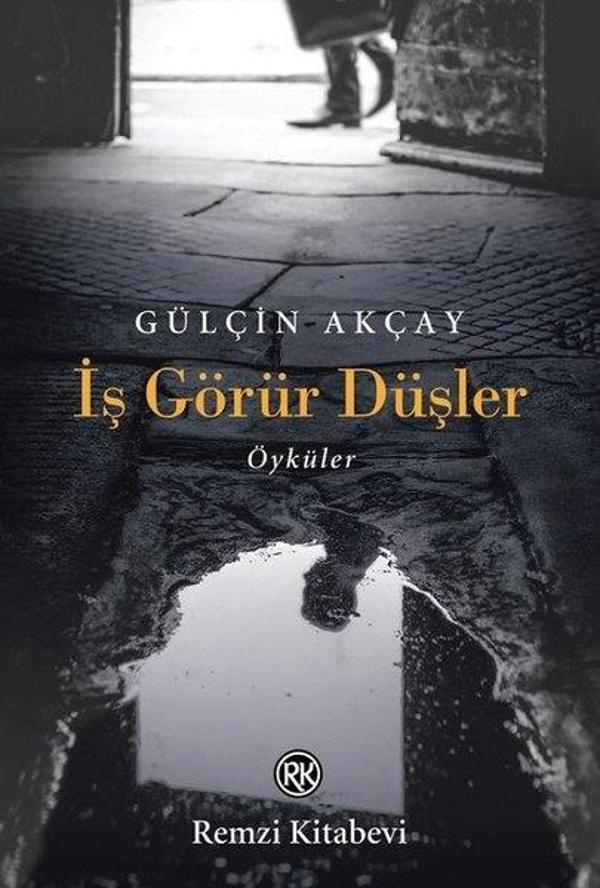 İş Görür Düşler - Öyküler - Remzi Kitabevi - Image 1