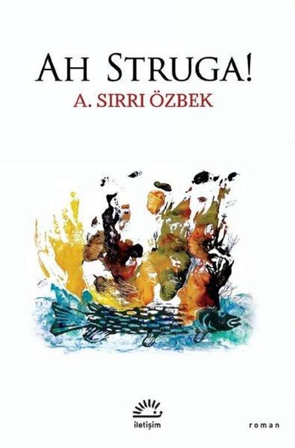 Ah Struga! - İletişim Yayınları - Image 1