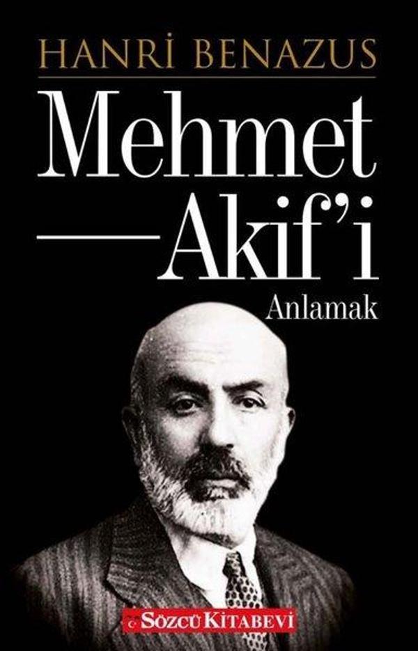 Mehmet Akif'i Anlamak - Sözcü Kitabevi - Image 1
