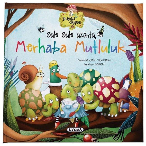 Güle Güle Üzüntü - Merhaba Mutluluk - Çiçek Yayıncılık - Image 1