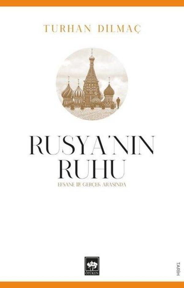 Rusya'nın Ruhu - Efsane ile Gerçek Arasında - Ötüken Neşriyat - Image 1
