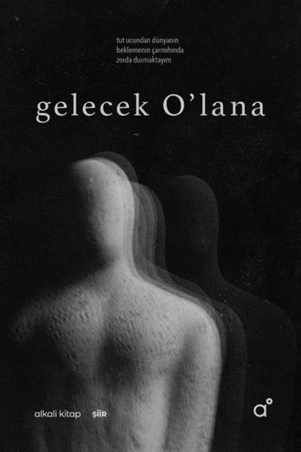 Gelecek O'lana - Alkali Kitap - Image 1