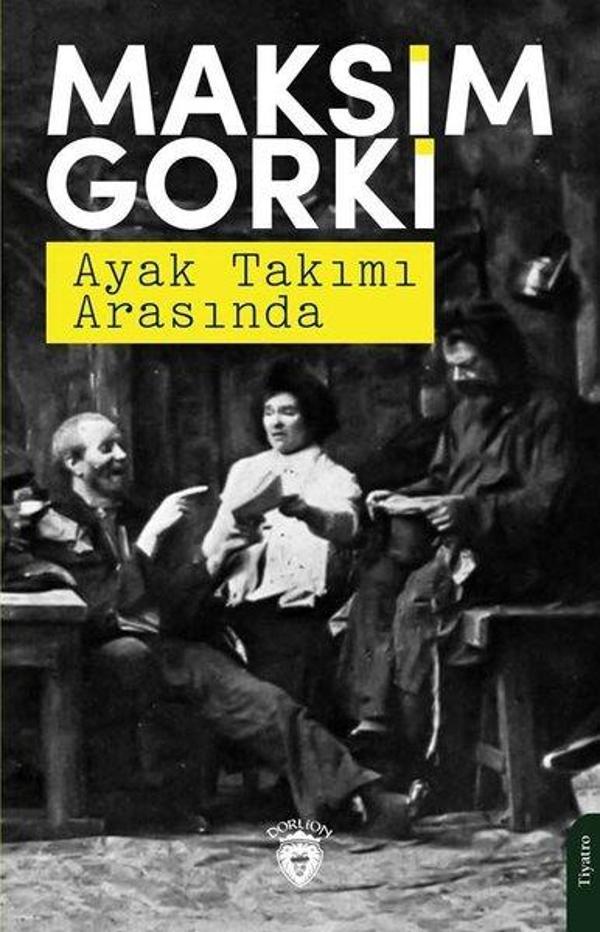 Ayak Takımı Arasında - Dorlion Yayınevi - Image 1