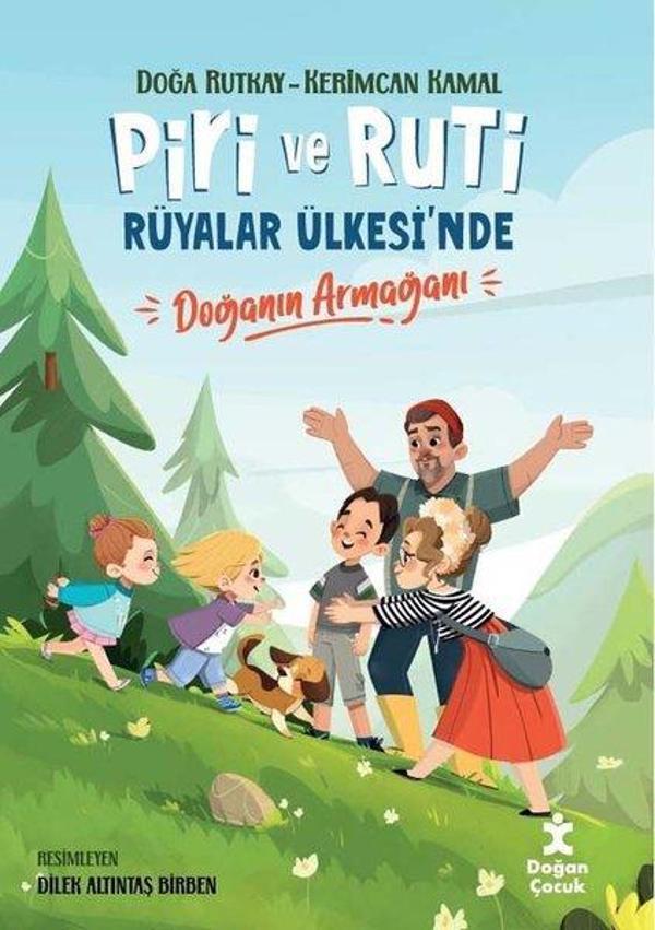 Piri ve Ruti Rüyalar Ülkesi'nde - Doğanın Armağanı - Doğan Çocuk - Image 1
