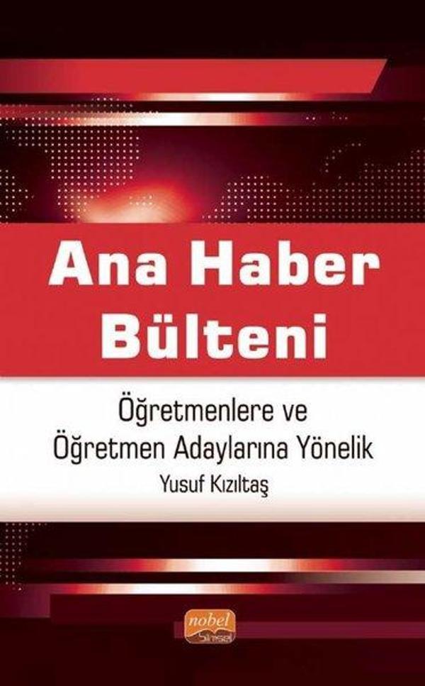 Ana Haber Bülteni - Öğretmenlere ve Öğretmen Adaylarına Yönelik - Nobel Bilimsel Eserler - Image 1