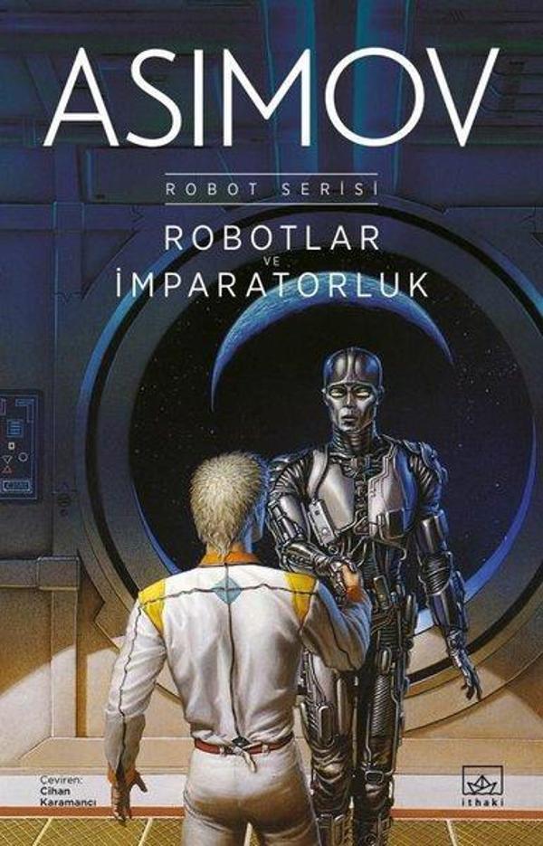Robotlar ve İmparatorluk - Robot Serisi 4. Kitap - İthaki Yayınları - Image 1