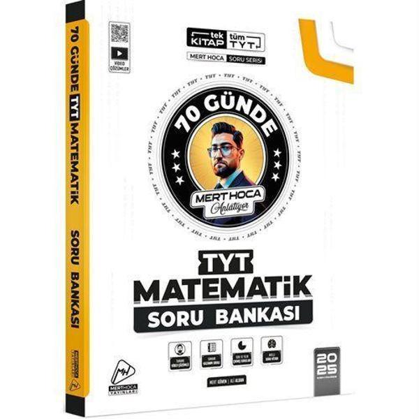 2025 TYT 70 Günde Matematik Soru Bankası - Mert Hoca Yayınları - Image 1