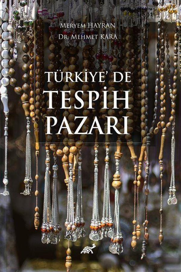 Türkiye'de Tespih Pazarı - Paradigma Akademi Yayınları - Image 1