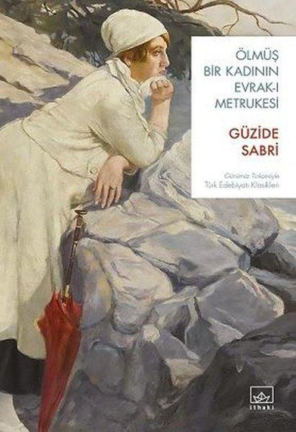 Ölmüş Bir Kadının Evrak-ı Metrukesi - İthaki Yayınları - Image 1