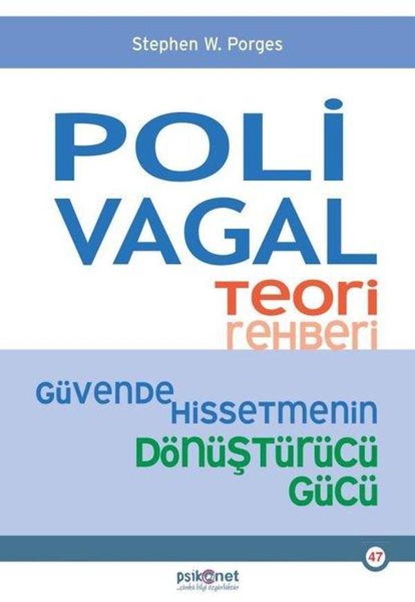 Polivagal Teori Rehberi - Güvende Hissetmenin Dönüştürücü Gücü - Psikonet - Image 1