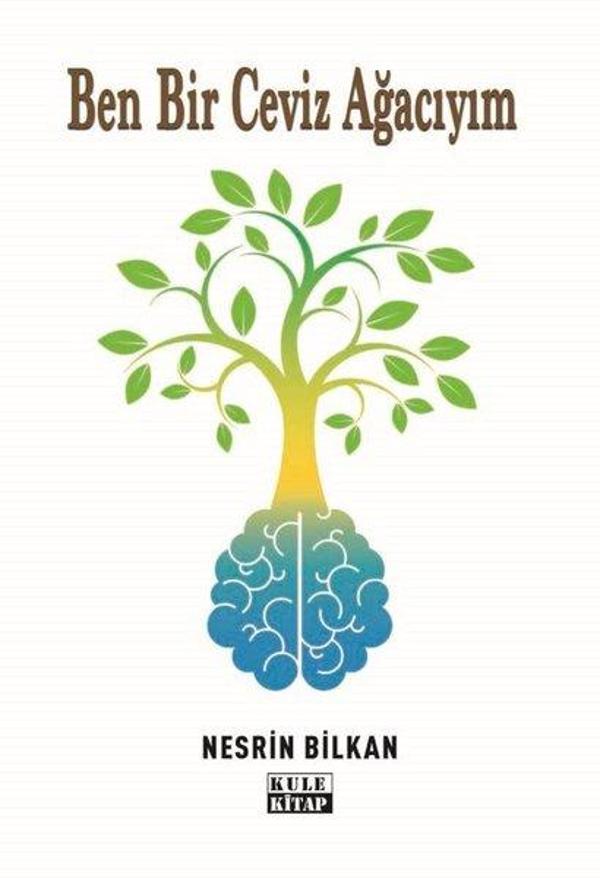 Ben Bir Ceviz Ağacıyım - Kule Kitap - Image 1